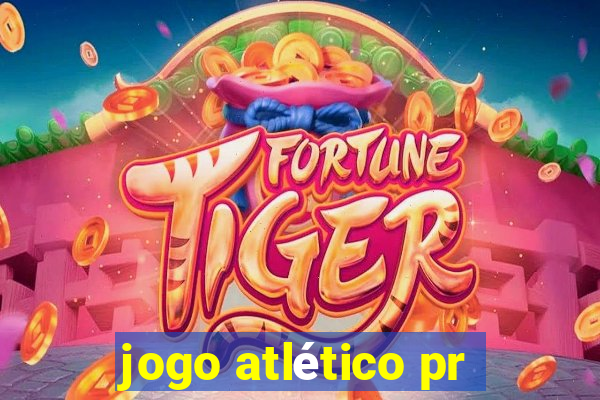 jogo atlético pr