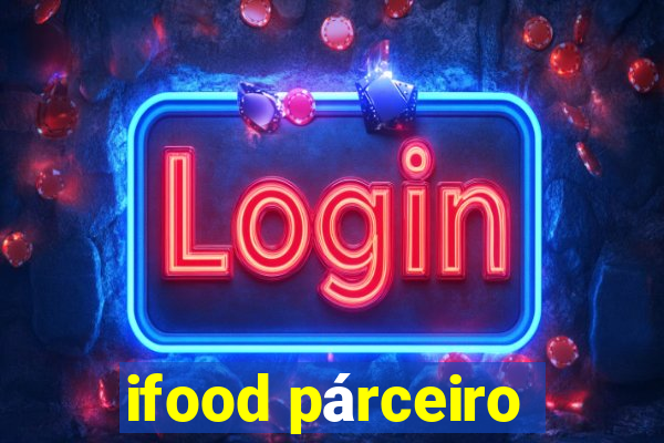 ifood párceiro