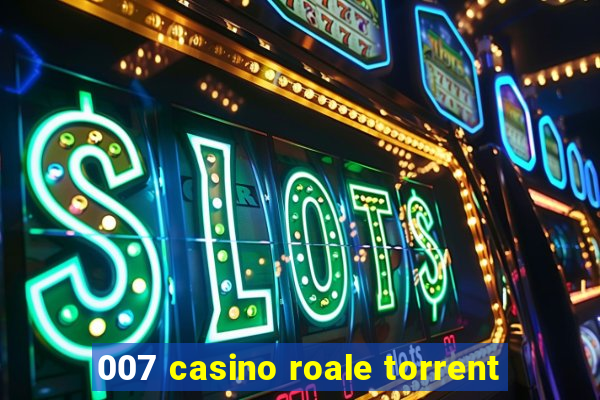 007 casino roale torrent