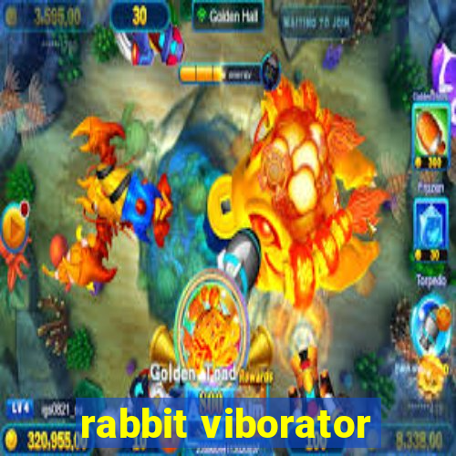 rabbit viborator