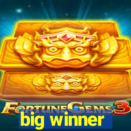 big winner