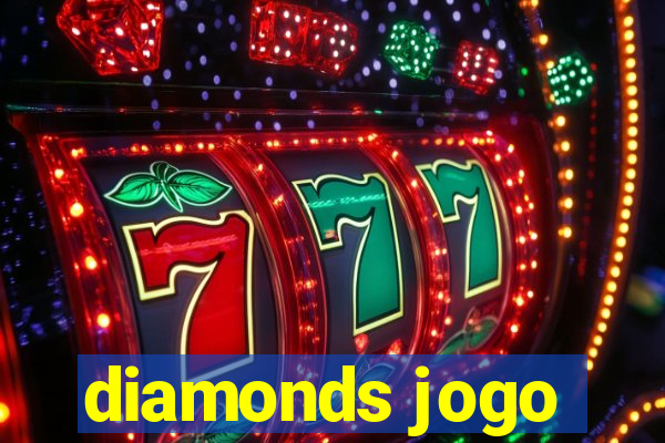 diamonds jogo