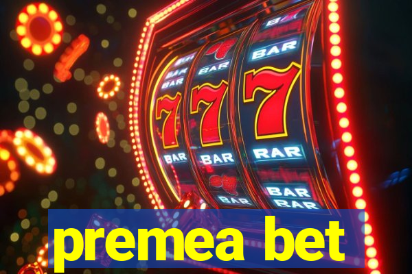 premea bet