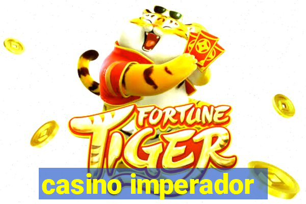 casino imperador