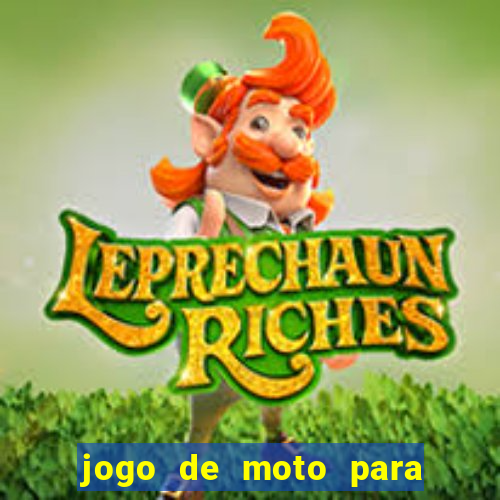 jogo de moto para dar grau