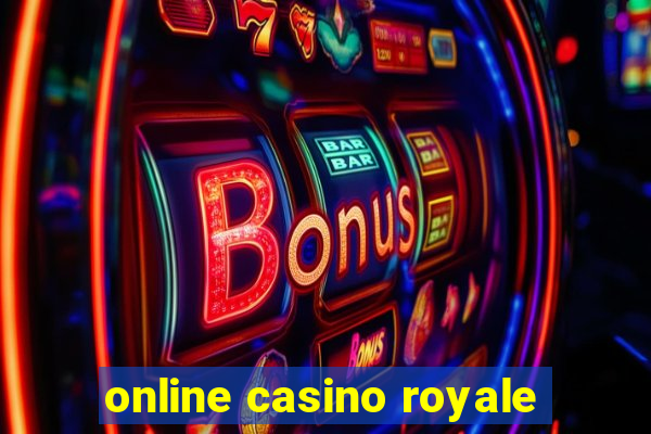 online casino royale