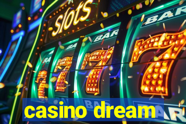 casino dream