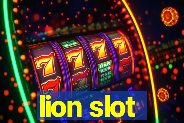 lion slot