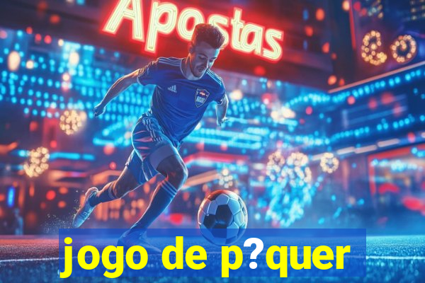 jogo de p?quer