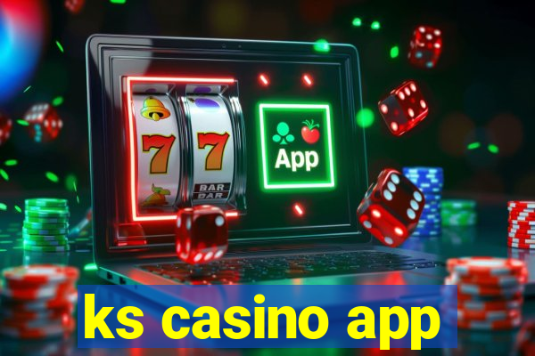 ks casino app