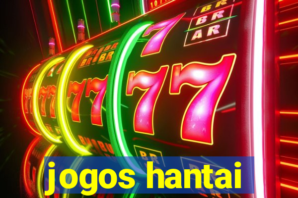 jogos hantai