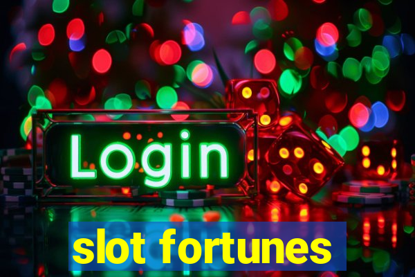 slot fortunes