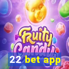 22 bet app