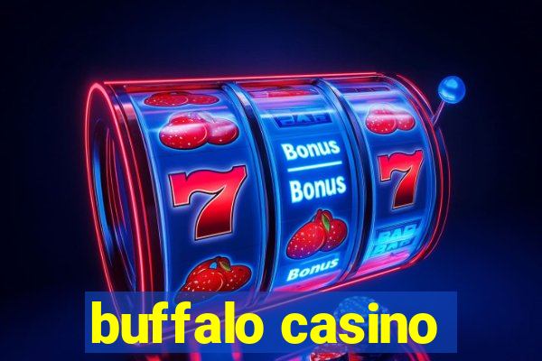 buffalo casino