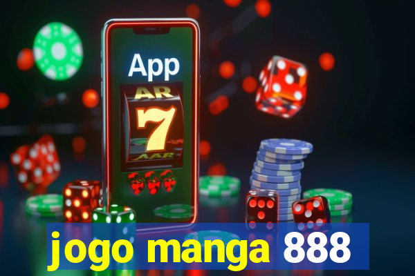 jogo manga 888