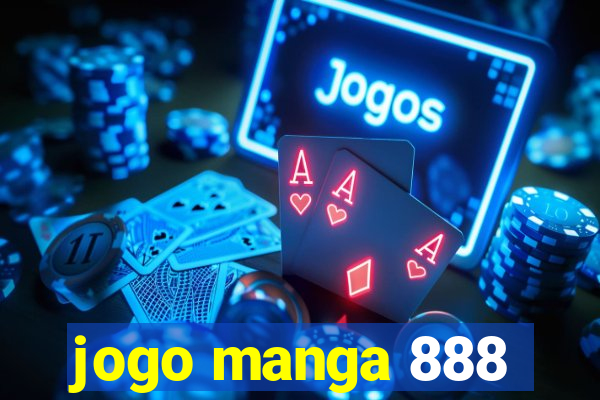 jogo manga 888