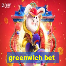 greenwich bet