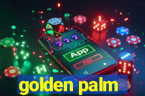 golden palm