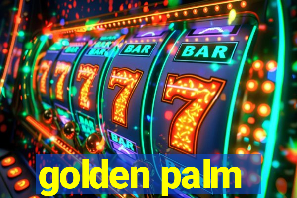 golden palm