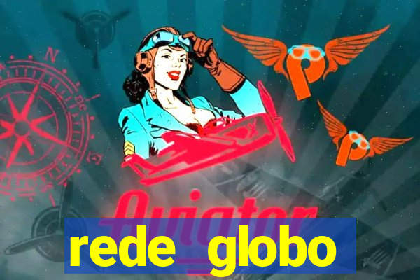 rede globo absolutamente tudo