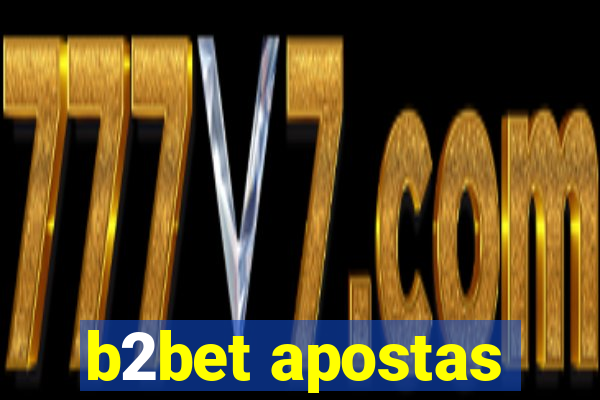 b2bet apostas