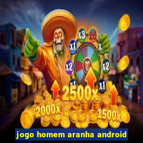 jogo homem aranha android