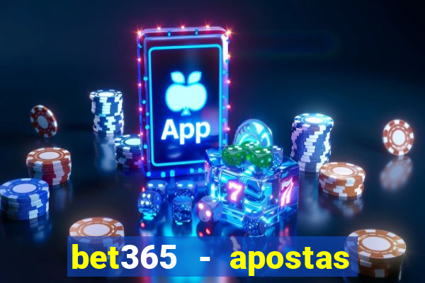 bet365 - apostas desportivas online