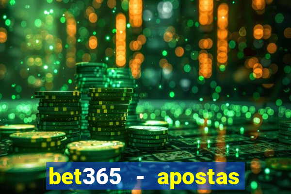 bet365 - apostas desportivas online