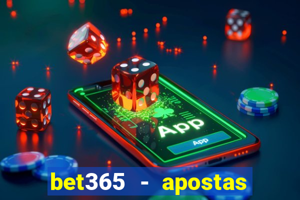 bet365 - apostas desportivas online