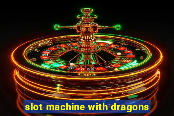 slot machine with dragons