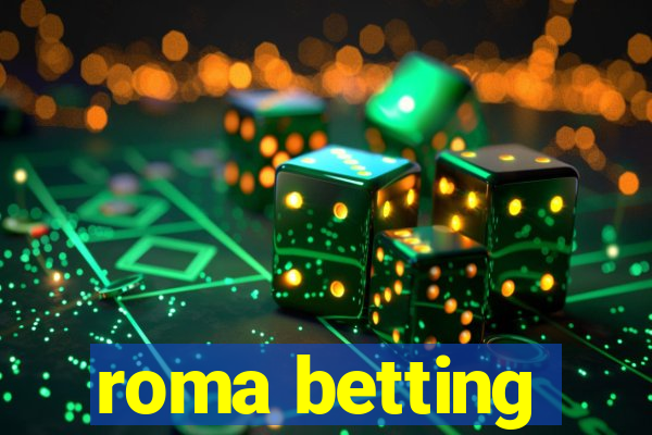 roma betting