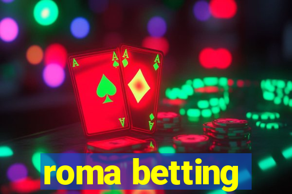 roma betting