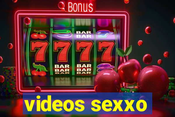 videos sexxo