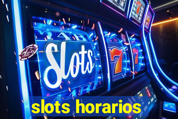 slots horarios