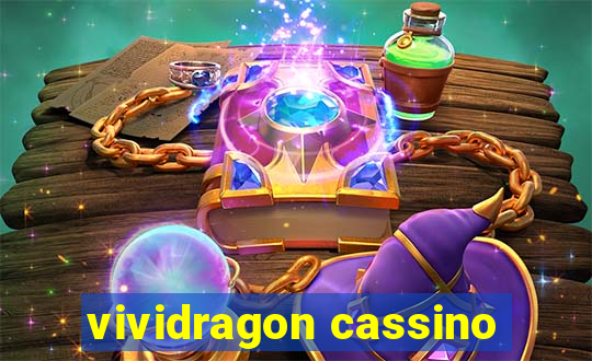 vividragon cassino