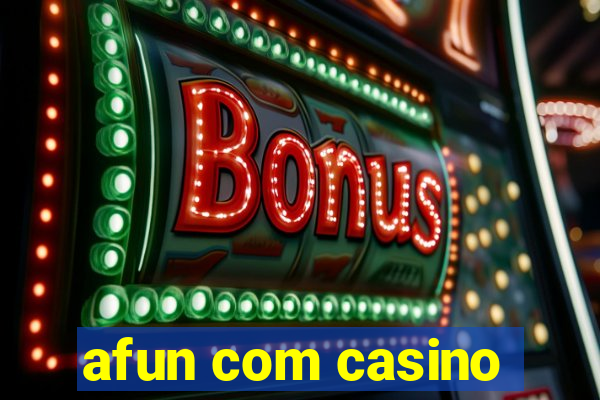 afun com casino