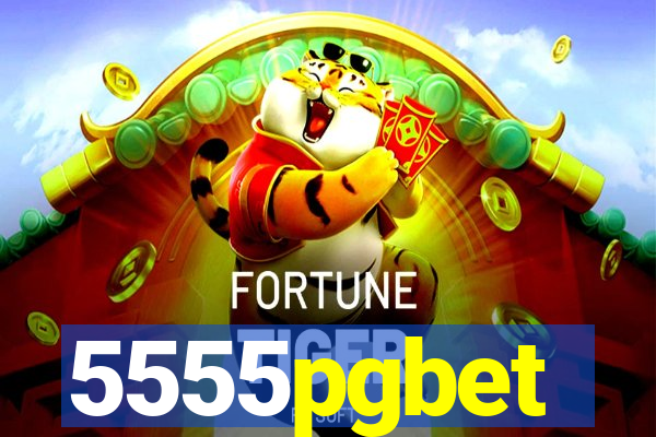 5555pgbet