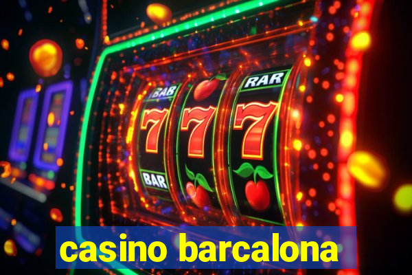 casino barcalona