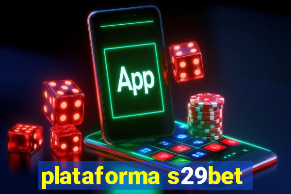 plataforma s29bet