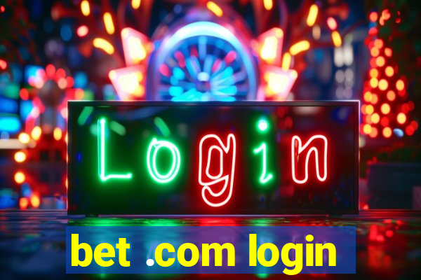 bet .com login