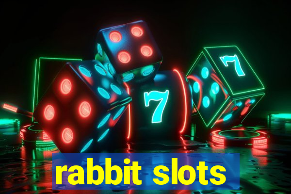 rabbit slots