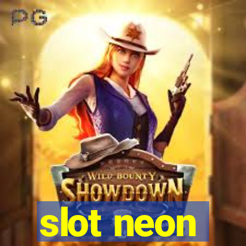 slot neon