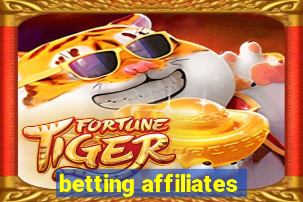 betting affiliates