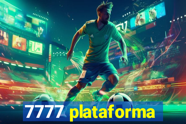 7777 plataforma