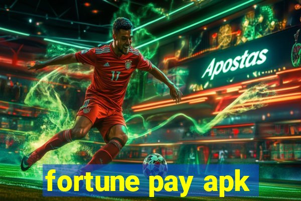 fortune pay apk