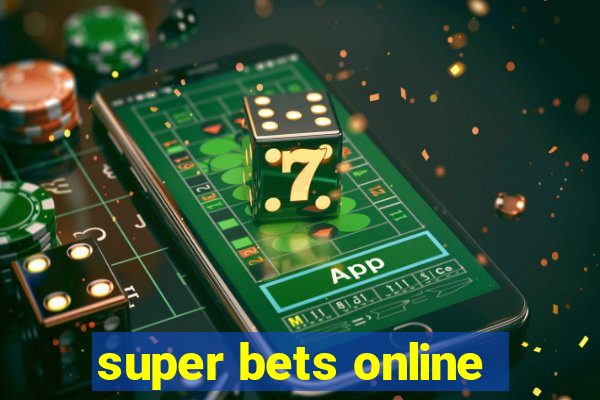 super bets online