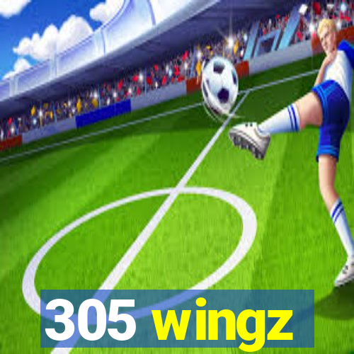 305 wingz