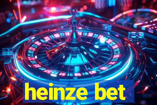 heinze bet