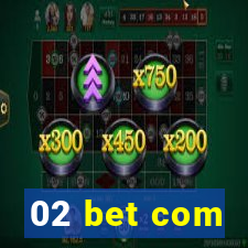 02 bet com