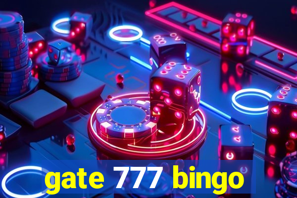 gate 777 bingo